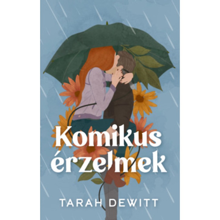 Komikus érzelmek - (Különleges kiadás) - Tarah Dewitt