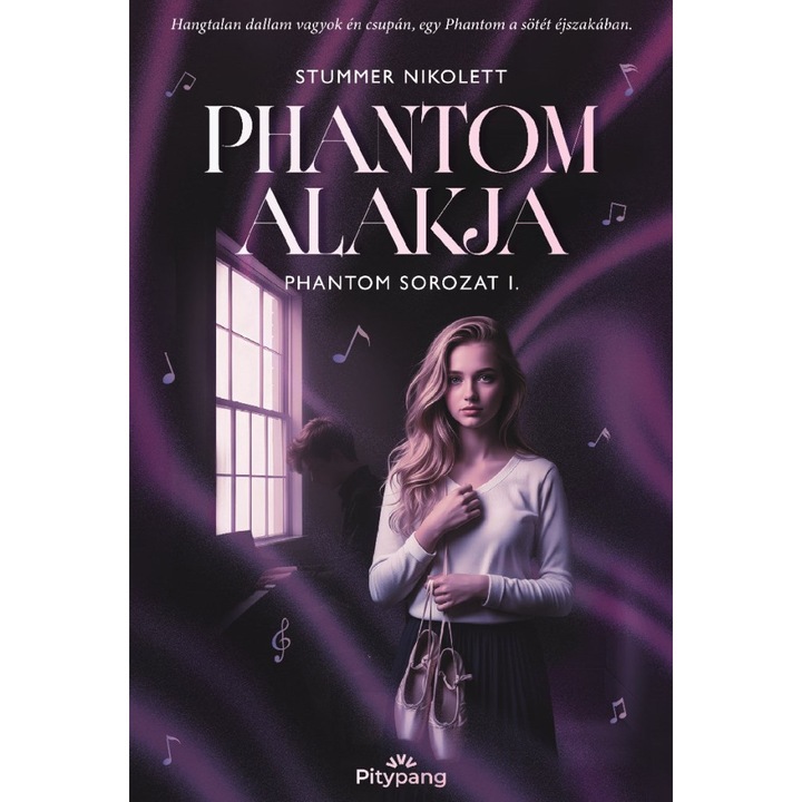 Stummer Nikolett: Phantom alakja (Phantom sorozat 1.)