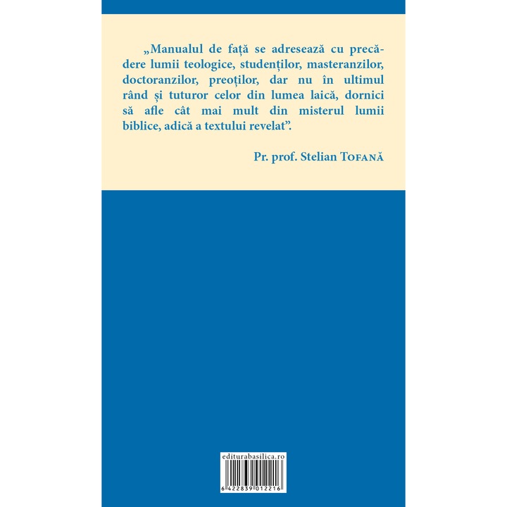 Studiul Noului Testament - Introducere generala. Evangheliile dupa Matei si Marcu (Volumul 1) - Pr. prof. Stelian Tofana