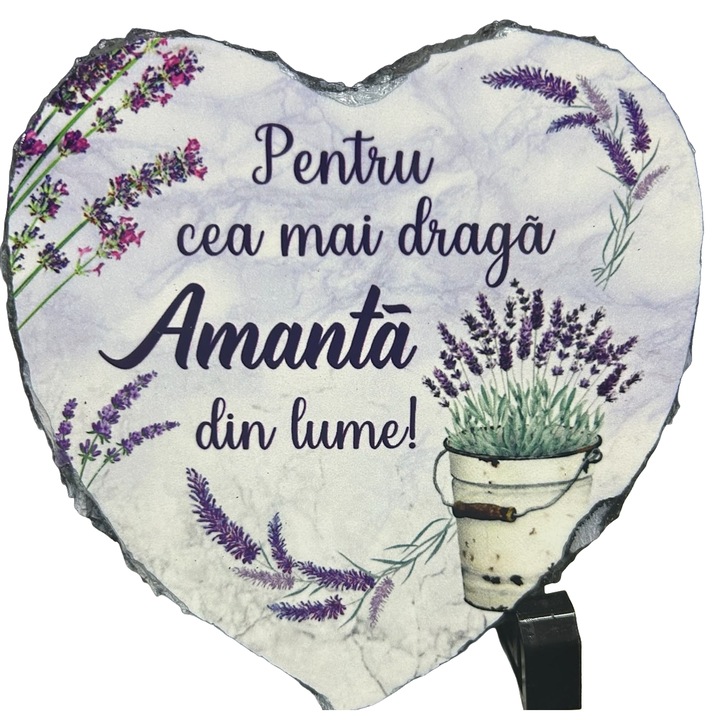 Placa decorativa din ardezie naturala in forma de inima, cu dedicatie, model Lavanda, 14x13 cm, suport inclus - „Pentru cea mai draga Amanta din lume! !”