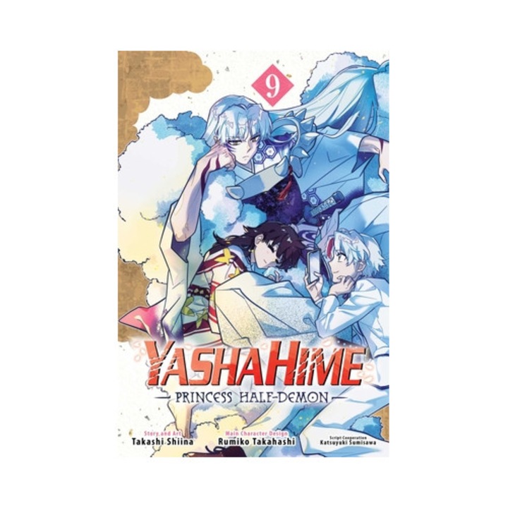 Yashahime: Princess Half-demon, Vol. 9 - Takashi Shiina