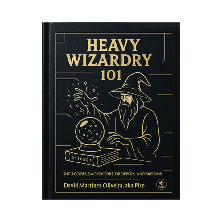Heavy Wizardry 101: Shellcodes, Backdoors, Droppers, And Worms - David Martínez Oliveira - David Martnez Oliveira