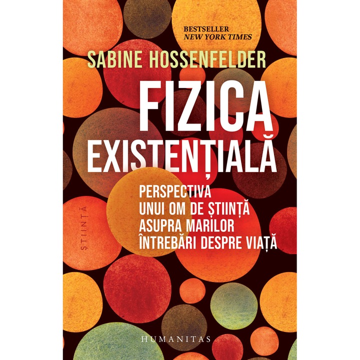 Fizica existentiala - Sabine Hossenfelder