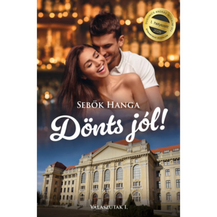 Dönts jól! - 2. javított kiadás - Sebők Hanga