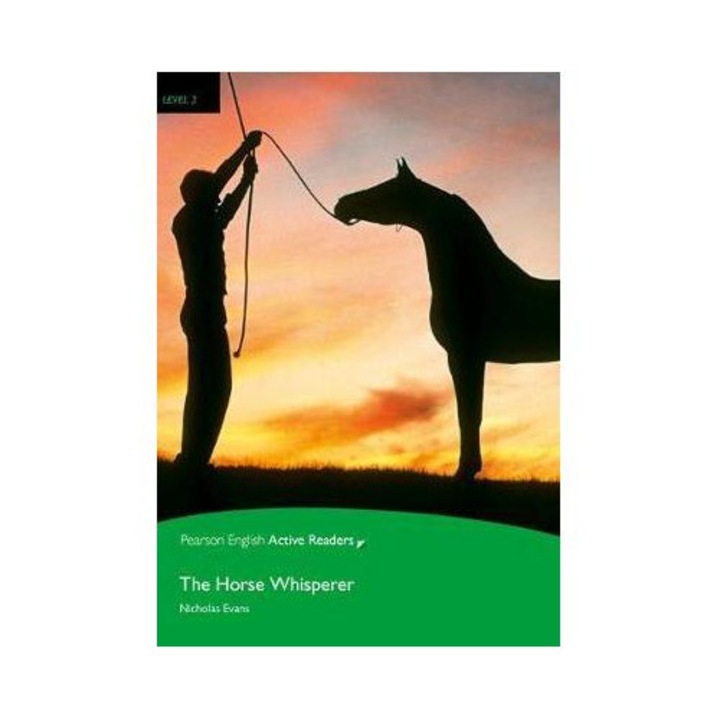 The Horse Whisperer Level 3, book with CD-ROM and MP3 Audio, Nicholas Evans