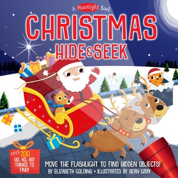 A Moonlight Book: Christmas Hide-And-Seek - Dean Gray,Elizabeth Golding A Moonlight Book: Christmas Hide-And-Seek - Dean Gray,Elizabeth Golding
