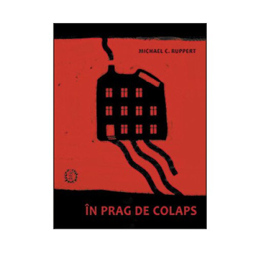 In prag de colaps - Michael Ruppert