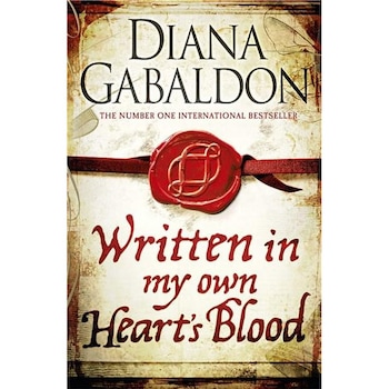 Written in My Own Heart's Blood - Diana Gabaldon Written in My Own Heart's Blood - Diana Gabaldon