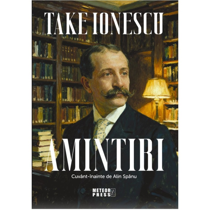 Amintiri, Take Ionescu