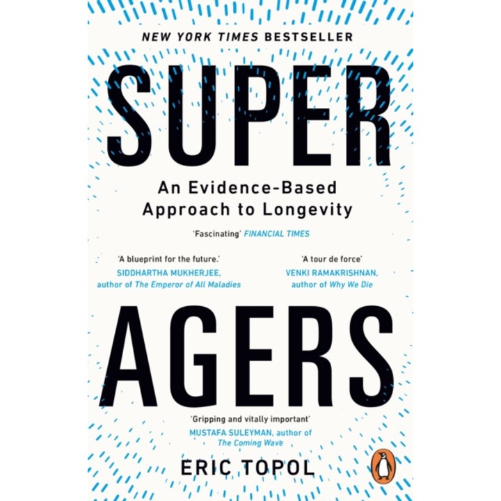 Super Agers - Eric Topol
