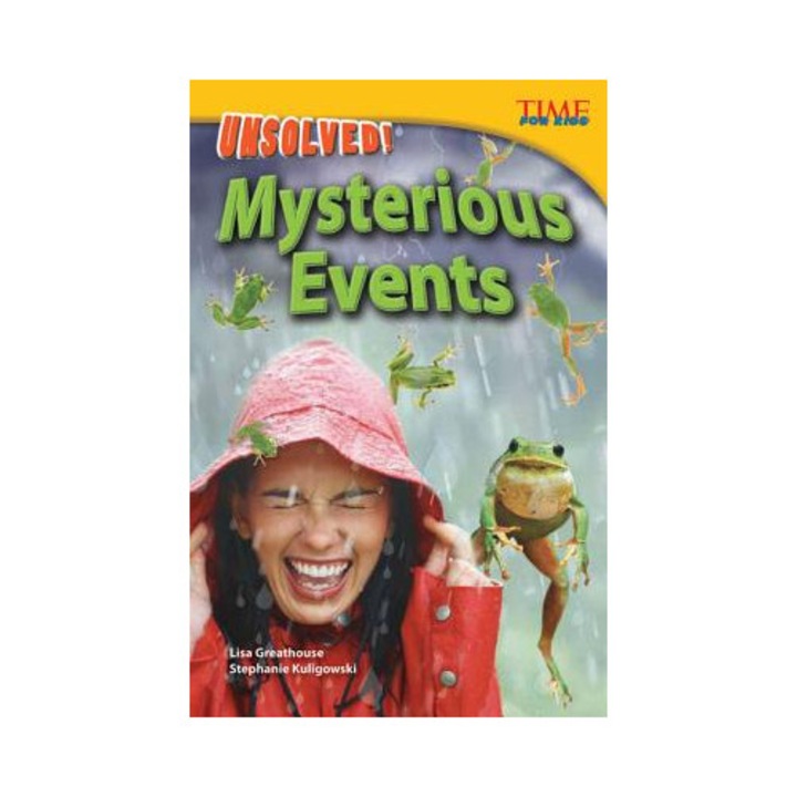 Unsolved! Mysterious Events - Lisa Greathouse