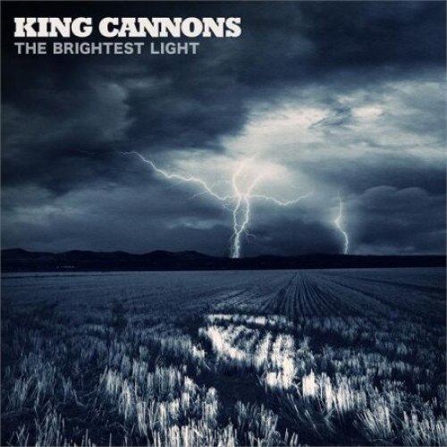 King Cannons - The Brightest Light (Vinyl)