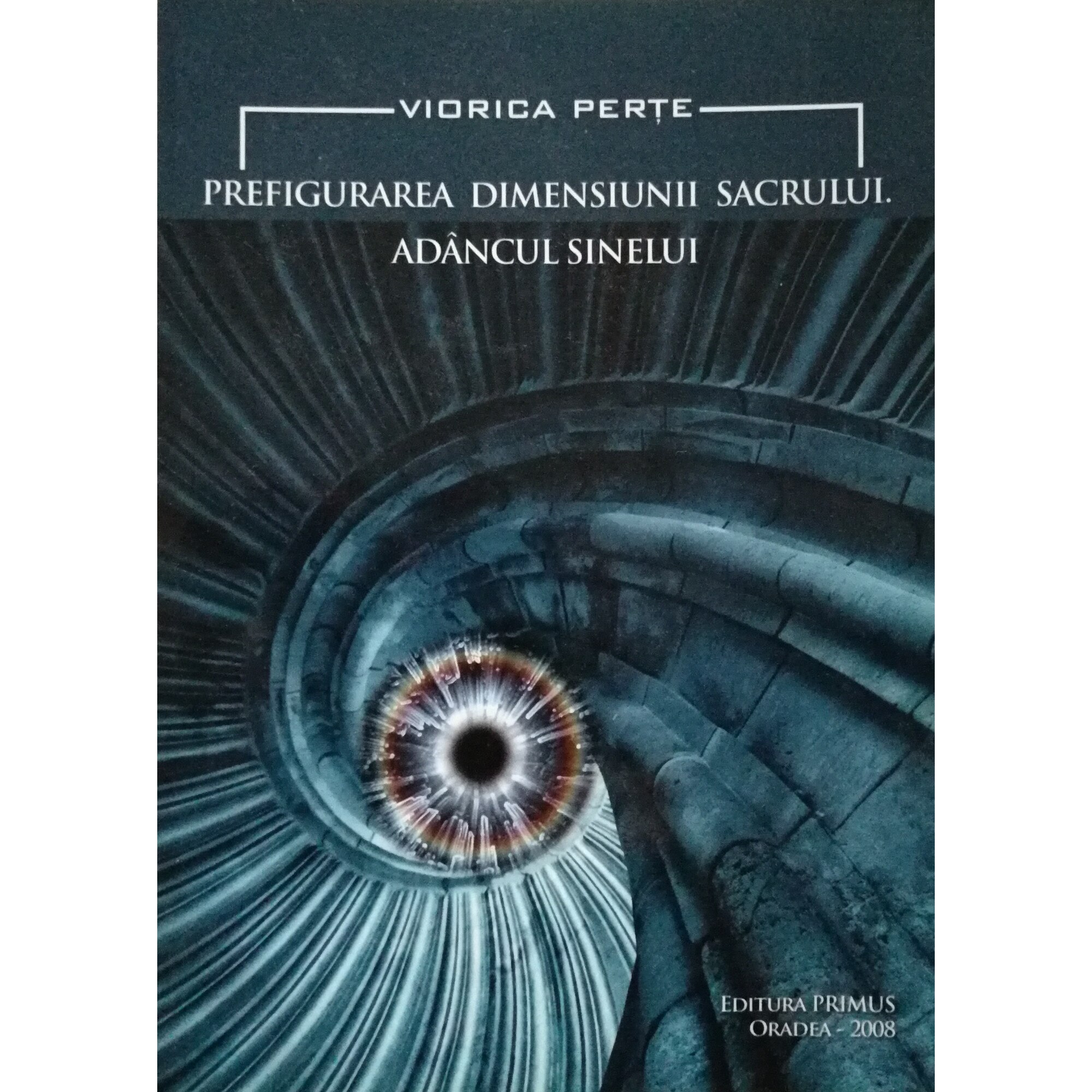 Prefigurarea dimensiuni sacrului Adancul sinelui
