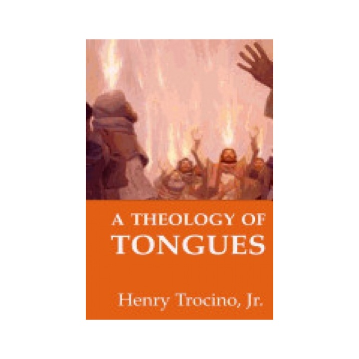 A Theology of Tongues