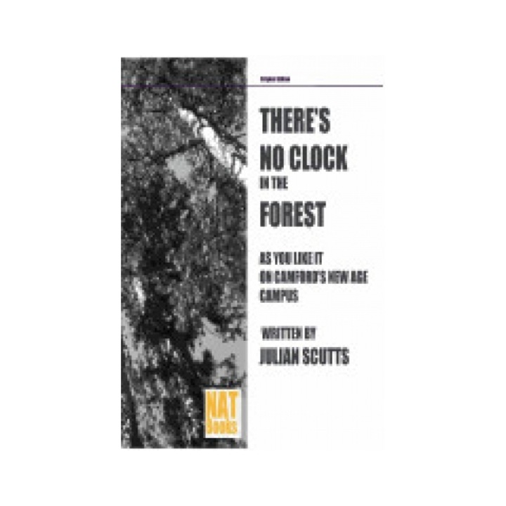 There's No Clock in the Forest