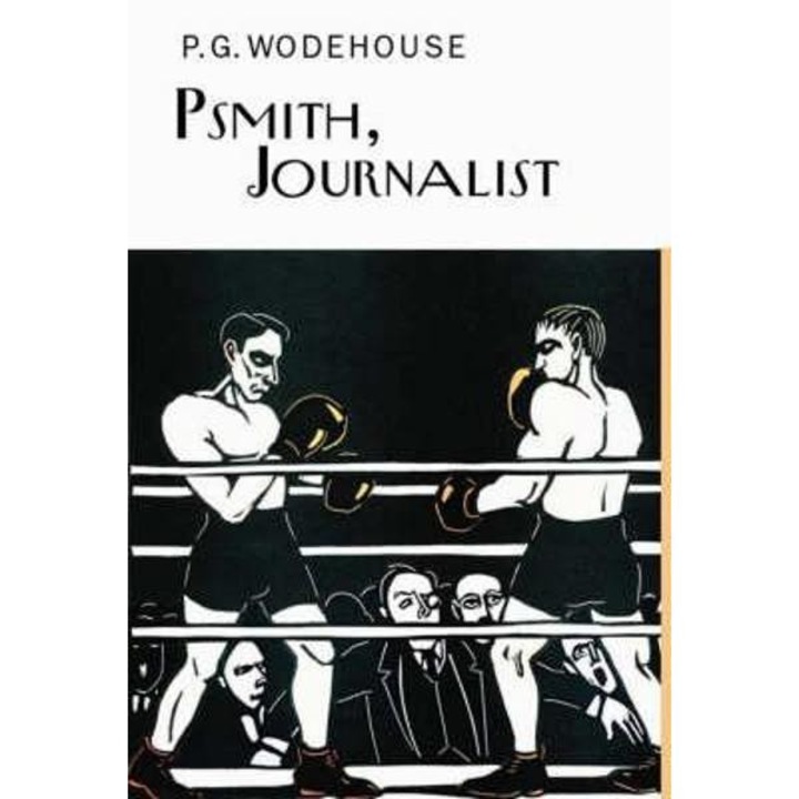 Psmith the Journalist