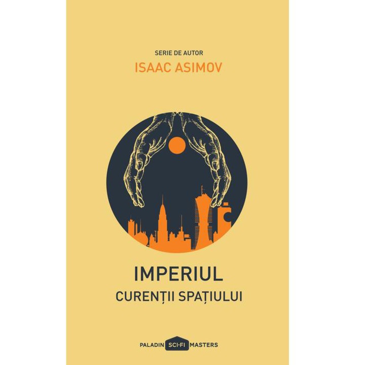 Imperiul 3: Curentii Spatiului Pb - Isaac Asimov