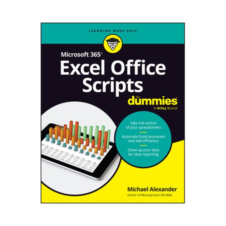 Microsoft 365 Excel Office Scripts For Dummies - Michael Alexander