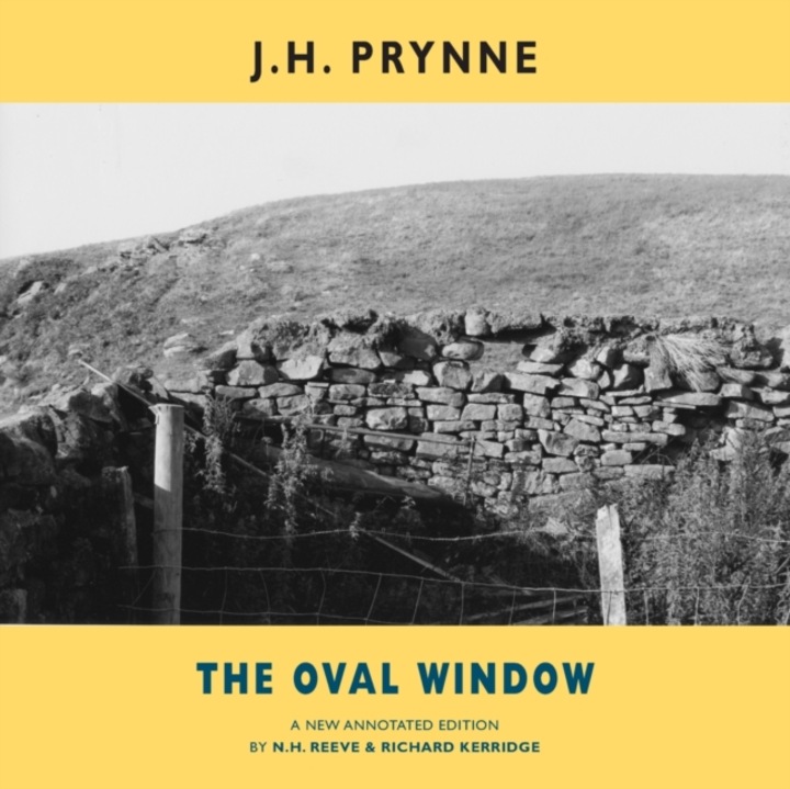 The Oval Window: A New Annotated Edition - J. H. Prynne - J.h. Prynne