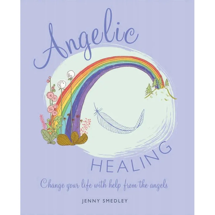 Angyali gyógyítás könyv, Jenny Smedley, 2013