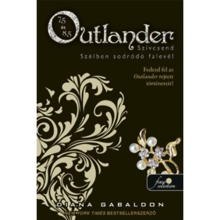 Szívcsend, Szélben sodródó falevél - Keménytábla - Outlander - Diana Gabaldon