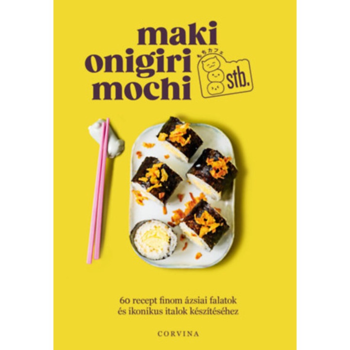 Maki, onigiri, mochi stb. - Valentine Ferrandi