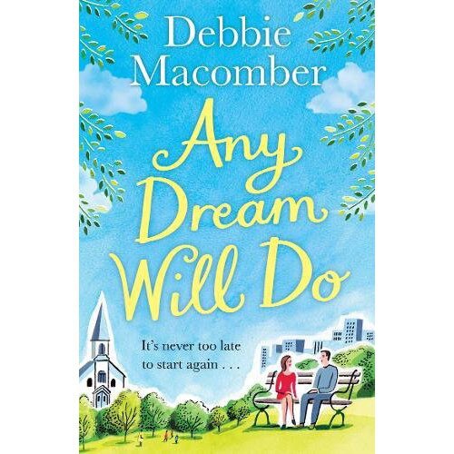 Any Dream Will Do - Debbie Macomber