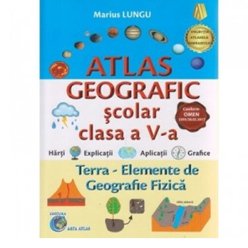 Atlas geografic scolar clasa a V-a - Marius Lungu