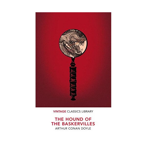 The Hound of the Baskervilles - Sir Arthur Conan Doyle