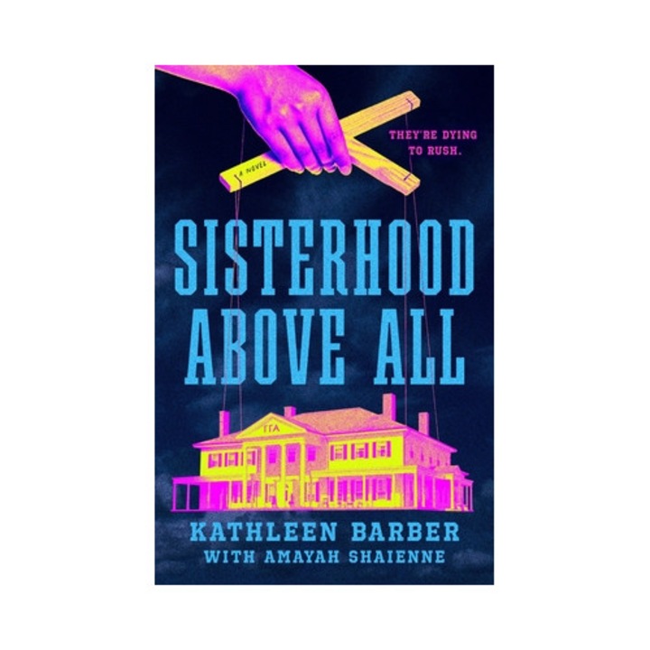 Sisterhood Above All - Kathleen Barber