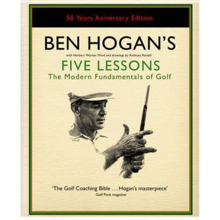 Ben Hogan's Five Lessons