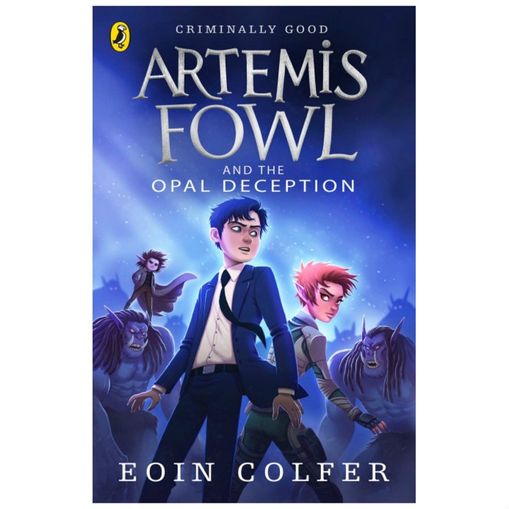 Artemis Fowl And The Opal Deception - Eoin Colfer