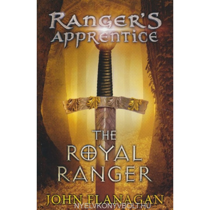 John Flanagan: The Royal Ranger