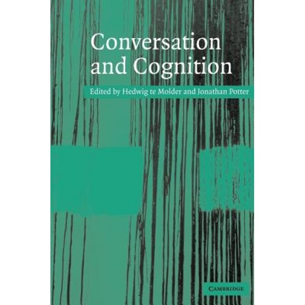 Conversation and Cognition, Hedwig Te Molder (Editor)