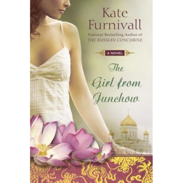 The Girl from Junchow, Kate Furnivall