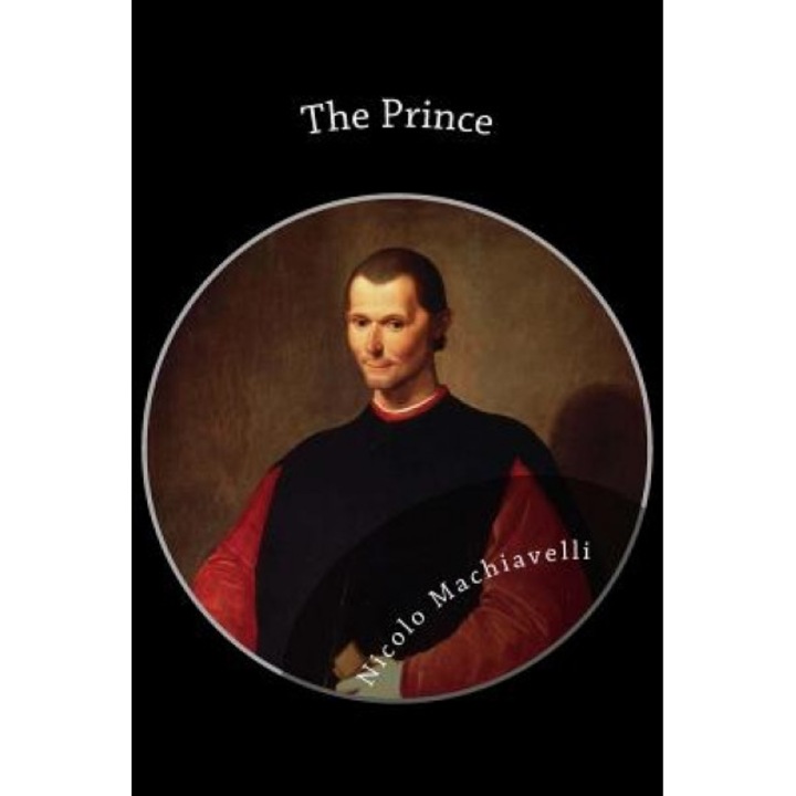 The Prince, Nicolo Machiavelli (Author)