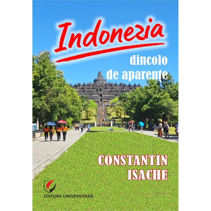 Indonezia. Dincolo de aparente