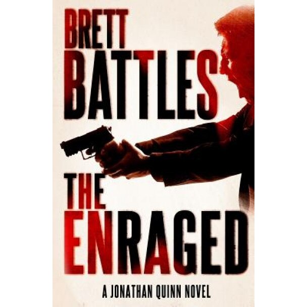 The Enraged, Brett Battles (Author)
