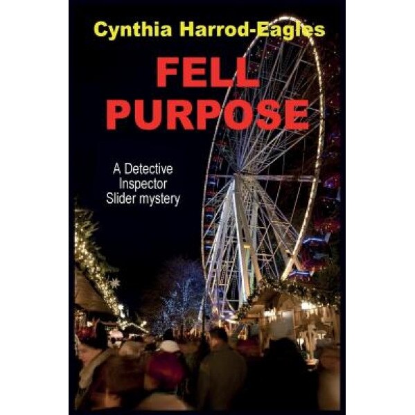 Fell Purpose, Cynthia Harrod-Eagles (Author)