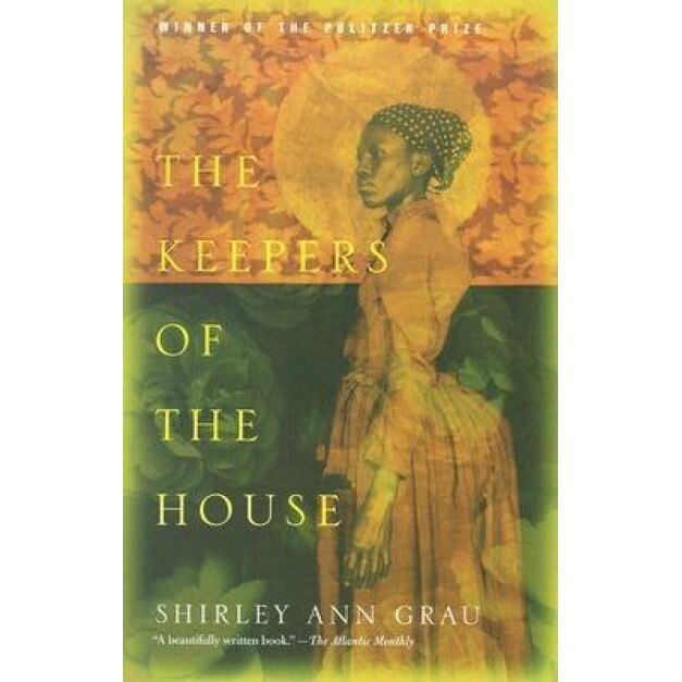 The Keepers of the House, Shirley Ann Grau