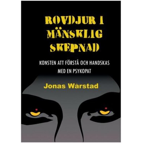 Rovdjur I Mansklig Skepnad, Jonas Warstad (Author)
