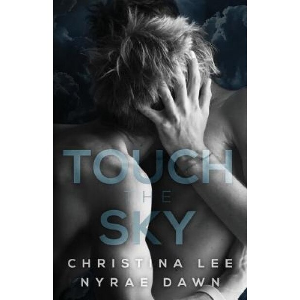 Touch the Sky, Christina Lee (Author)