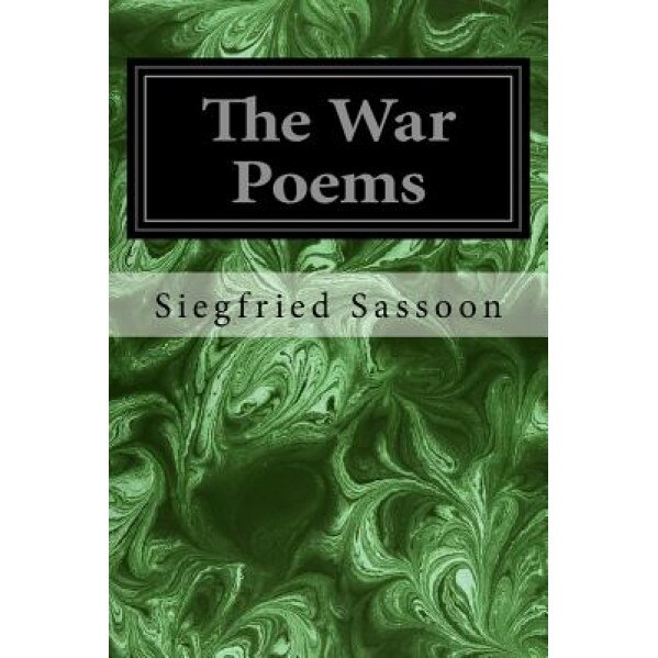 The War Poems, Siegfried Sassoon (Author)