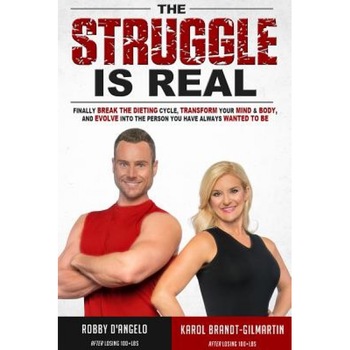 The Struggle Is Real: Finally Break the Dieting Cycle, Transform Your Mind & Body, and Evolve Into the Person You Have Always Wanted to Be, Karol Brandt-Gilmartin (Author) The Struggle Is Real: Finally Break the Dieting Cycle, Transform Your Mind & Body, and Evolve Into the Person You Have Always Wanted to Be, Karol Brandt-Gilmartin (Author)
