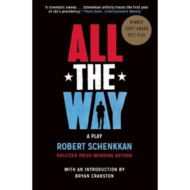All the Way, Robert Schenkkan (Author)