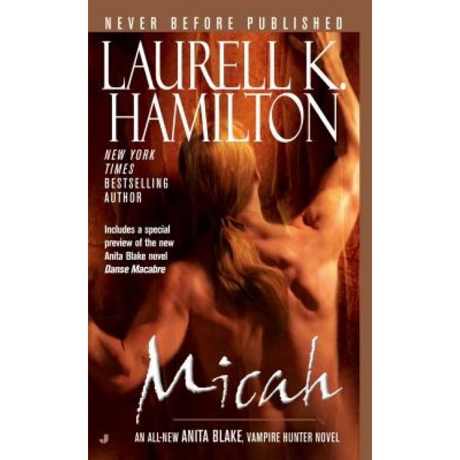 Micah, Laurell K. Hamilton