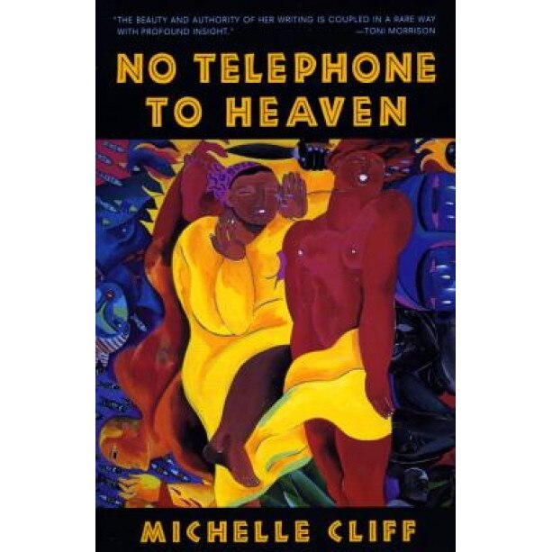 No Telephone to Heaven, Michelle Cliff