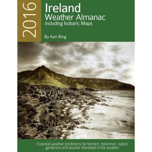 2016 Ireland Weather Almanac, Ken Ring (Author)