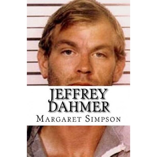 Jeffrey Dahmer, Margaret Simpson (Author)