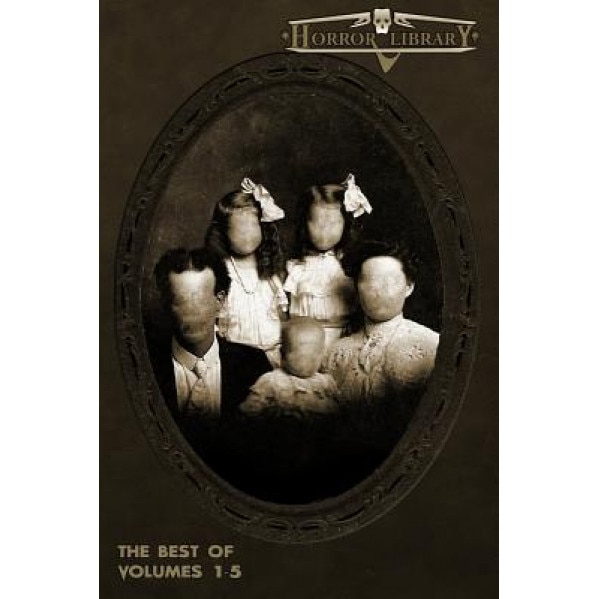 The Best of Horror Library: Volumes 1-5, Bentley Little (Author)